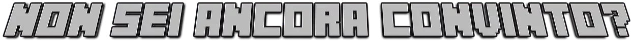non-sei-ancora-convinto.webp